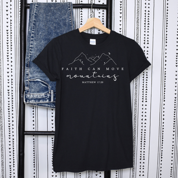 Faith Can Move Mountains Tee