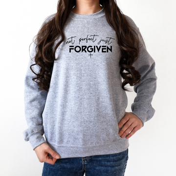 Not Perfect, Just Forgiven Crewneck