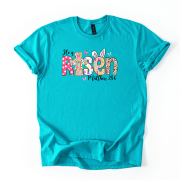 He Has Risen Unisex Tee