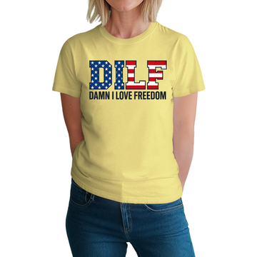 DILF (Damn I Love Freedom)