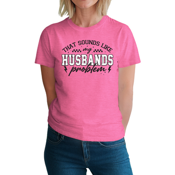 That Sounds Like My Husband’s Problem